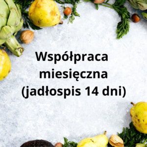 Współpraca miesięczna (jadłospis 14dni)